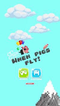 When Pigs Fly(当猪飞的时候)
