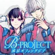 BPROJECT流星Fantasia